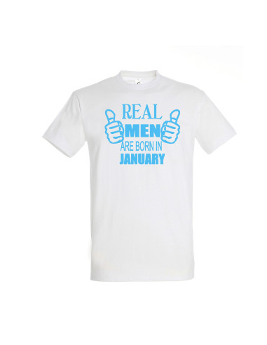 Real Men Are Born In .....