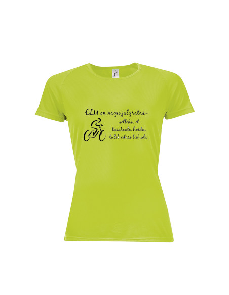 Sportlik naiste t-särk ELU ON JALGRATAS