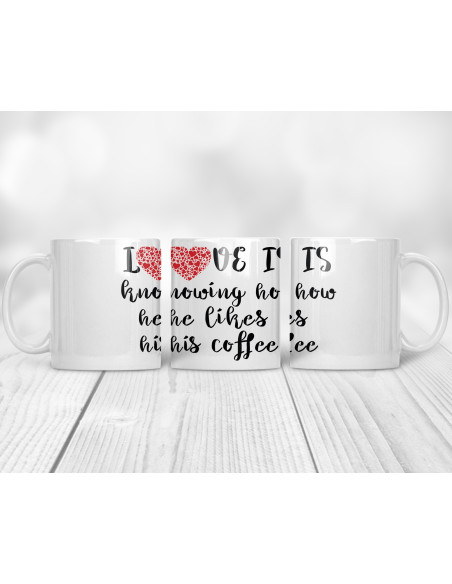 Fotokruus Love is knowing how he likes his coffee