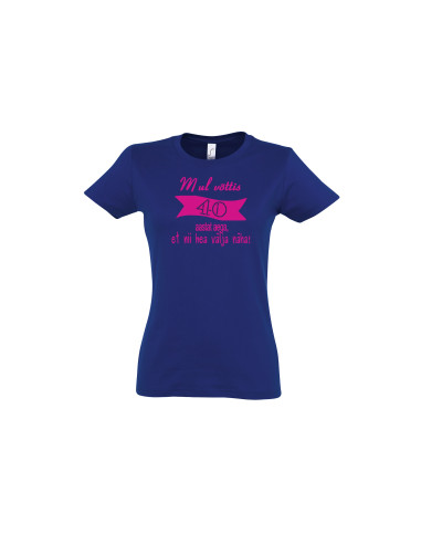 Naiste t-särk Mul võttis... aastat aega,et nii hea välja näha!