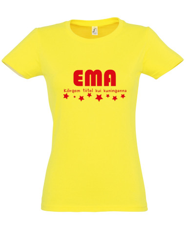 Naiste t-särk Ema - Kuninganna Naiste t-särk Ema - Kuninganna
