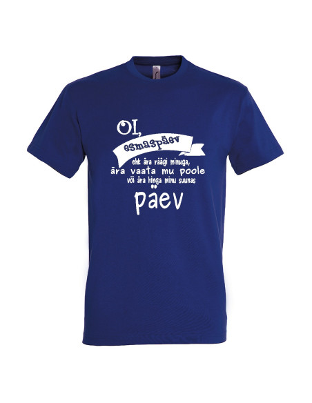 Meeste t-särk "Esmaspäev ei ole minu päev"