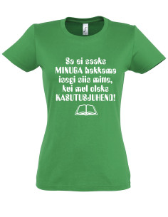 Naiste t-särk Kasutusjuhend ei aita 2