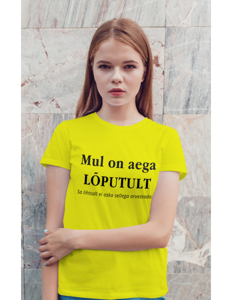 Naiste t-särk Ära kiirusta!