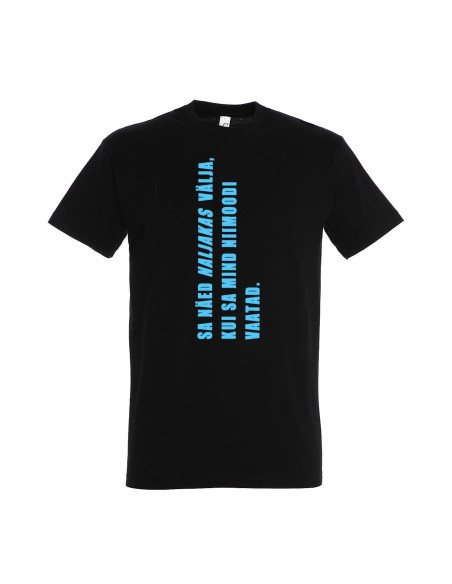 Meeste t-särk Näed naljakas välja....