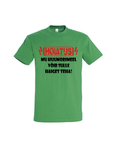 Meeste t-särk HOIATUS! Mu huumorimeel võib sulle haiget teha!