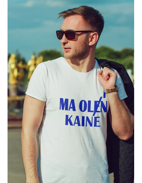 Meeste t-särk Ma olen/olin kaine