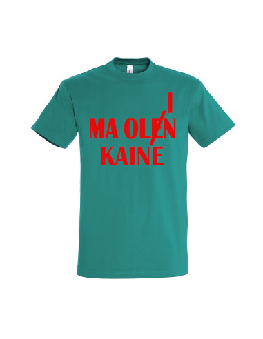 Meeste t-särk Ma olen/olin kaine