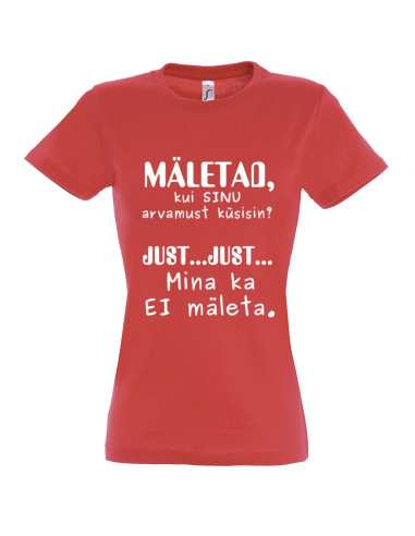 Naiste t-särk Sinu arvamus