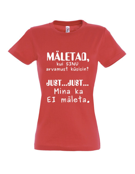 Naiste t-särk Sinu arvamus