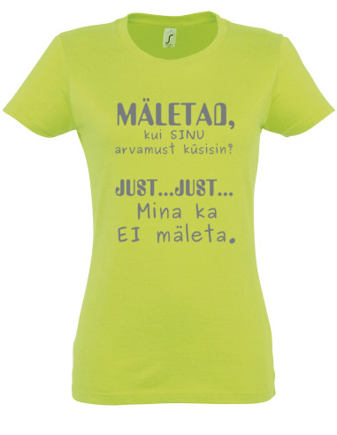 Naiste t-särk Sinu arvamus