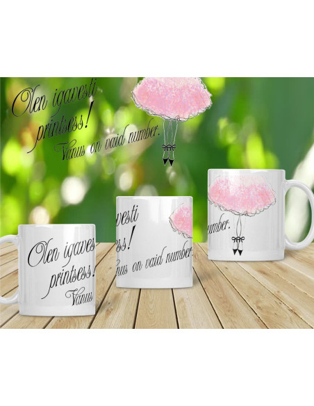 Tass Igavesti printsess