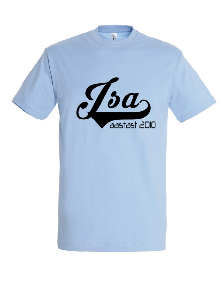 Meeste t-särk Isa aastast...