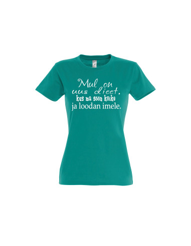 Naiste t-särk Mul on uus dieet...