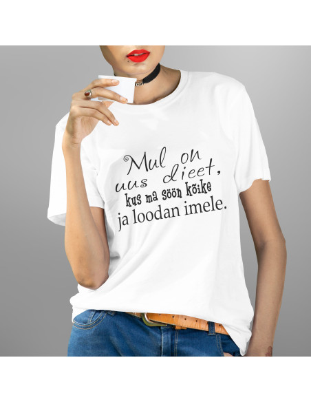 Naiste t-särk Mul on uus dieet...