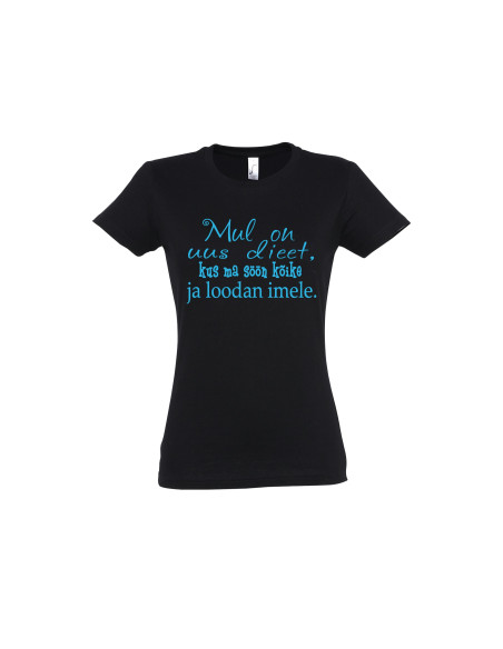 Naiste t-särk Mul on uus dieet...