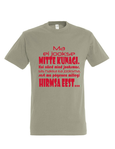 Meeste t-särk Ma ei jookse