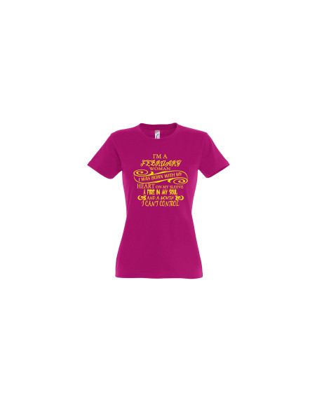 T-särk naistele I'm ... woman and I was born with...