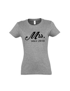 Naiste t-särk Mrs. since... 2