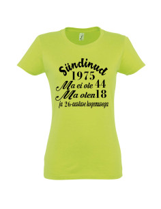 Naiste t-särk Sündinud... ja kogemustega 2