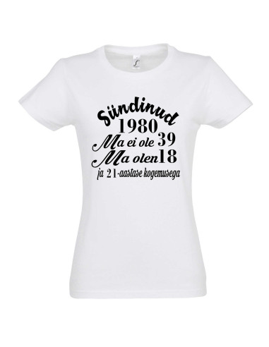 Naiste t-särk Sündinud... ja kogemustega