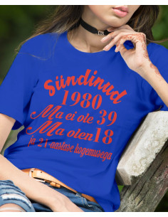 Naiste t-särk Sündinud... ja kogemustega