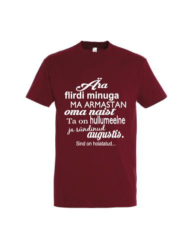 Meeste t-särk Ära flirdi minuga