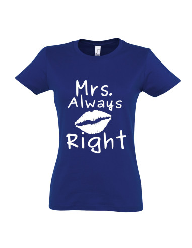 Naiste t-särk Mrs. Always right