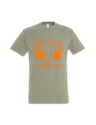 Meeste t-särk Käed eemale minu tüdrukust!