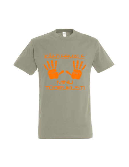 Meeste t-särk Käed eemale minu tüdrukust!