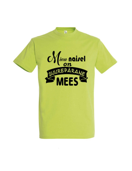 Meeste t-särk Minu naisel on suurepärane mees