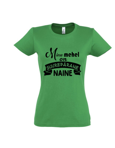 Naiste t-särk Mu mehel on suurepärane naine