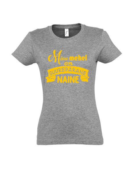 Naiste t-särk Mu mehel on suurepärane naine