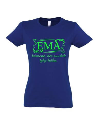 Naiste t-särk Ema suudab kõike