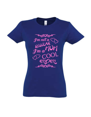 Naiste t-särk I'm not a regular mom, I'm a cool mom
