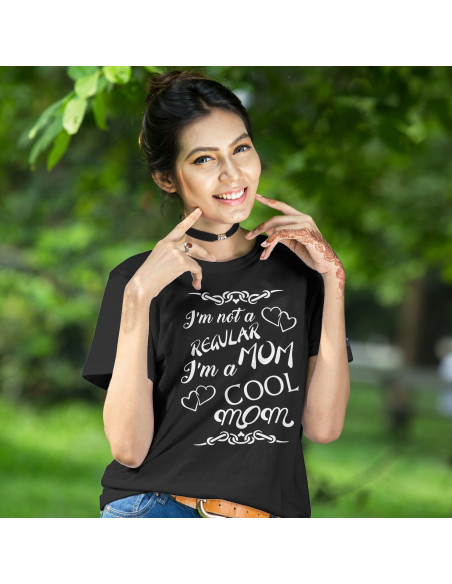 Naiste t-särk I'm not a regular mom, I'm a cool mom