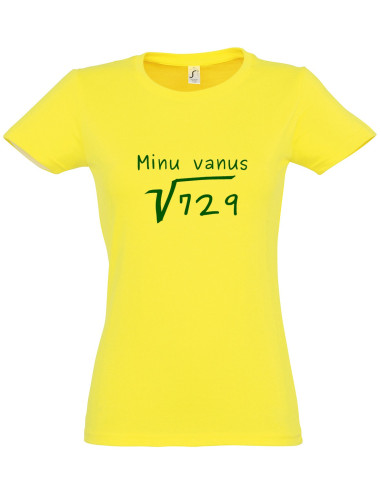 Naiste t-särk Minu vanus