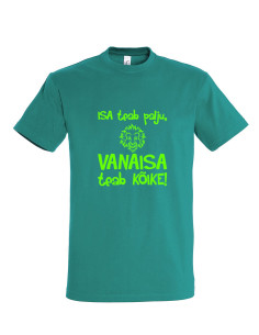 Meeste t-särk Vanaisa teab kõike 2