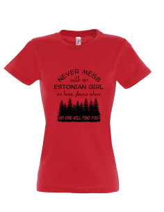 Naiste t-särk Never mess... 2