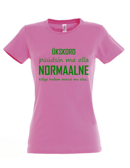 Naiste t-särk Püüdsin olla