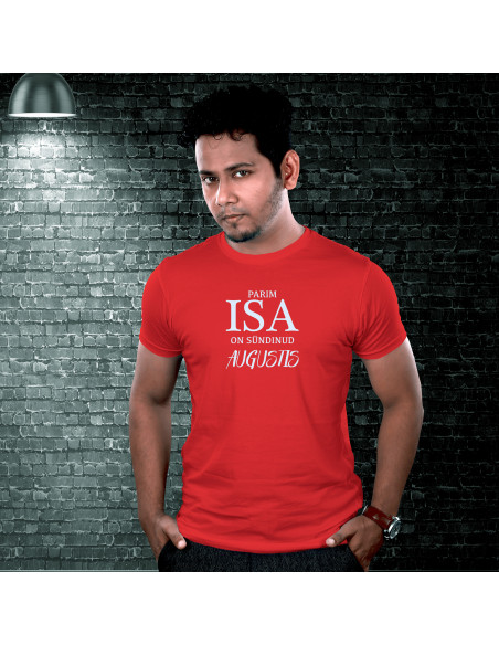 Parim isa on sündinud ..... T-särk