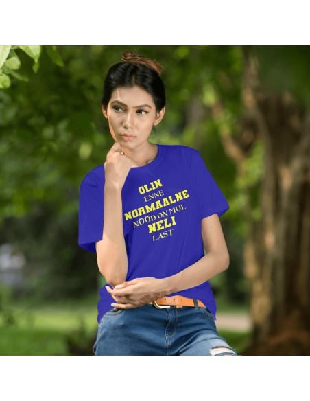 Naiste t-särk Olin enne normaalne....