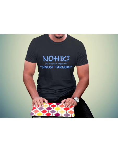 Meeste t-särk Sinust targem!