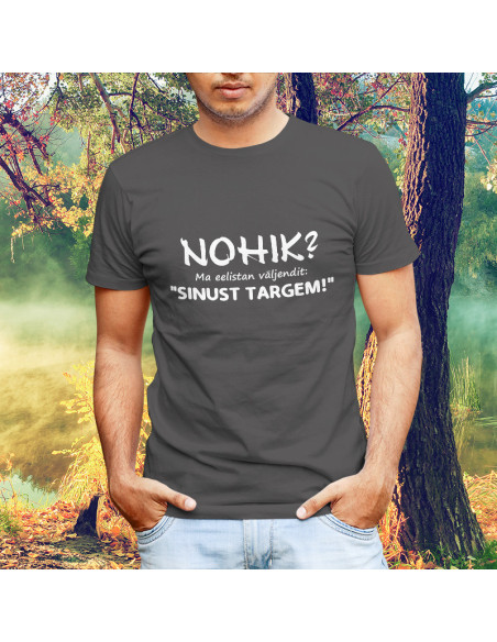 Meeste t-särk Sinust targem!