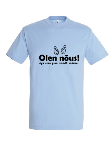 Meeste t-särk Olen nõus! Meeste t-särk Olen nõus!