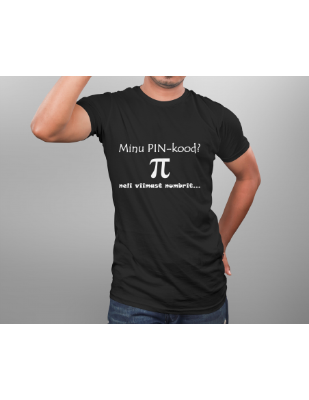 Meeste t-särk MINU PIN-KOOD
